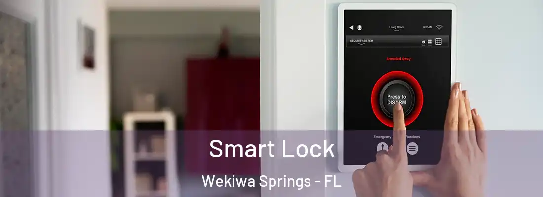  Smart Lock Wekiwa Springs - FL